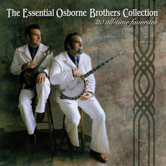 Essential Osborne Brothers Collection